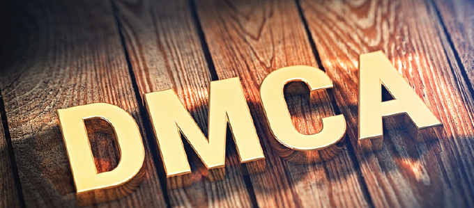 What is the DMCA and what are its benefits?