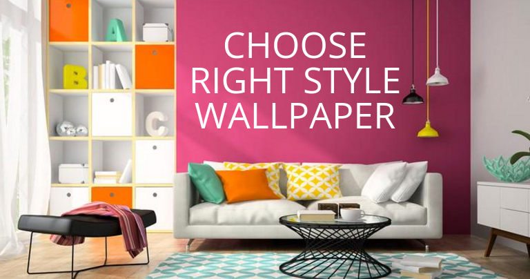 How to choose parfect wallpaper