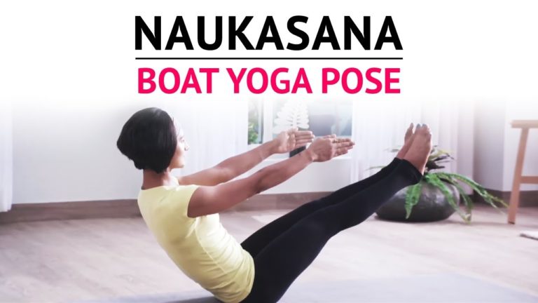 Naukasana Yoga steps to right way and benefits | Mylargebox