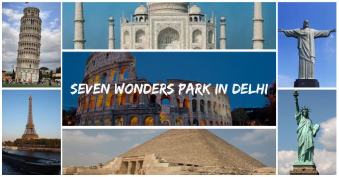 Want to visit ‘Seven Wonders’ of the world