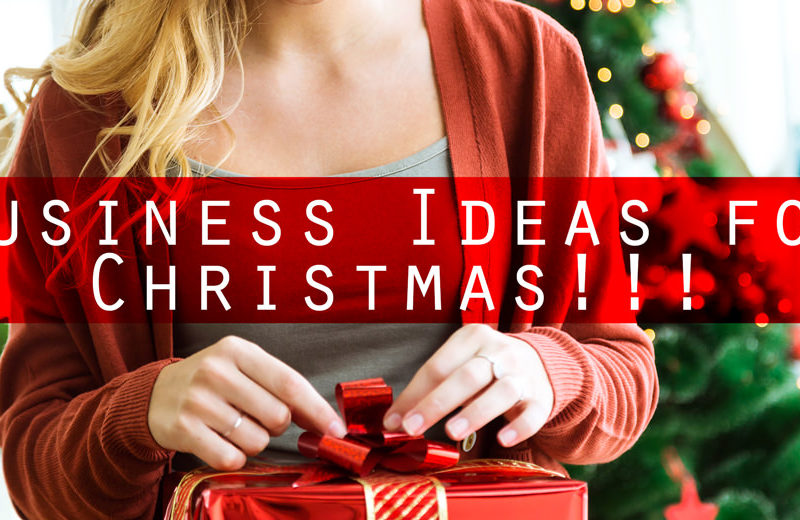 Business ideas for 2020 Top Christmas and New Year