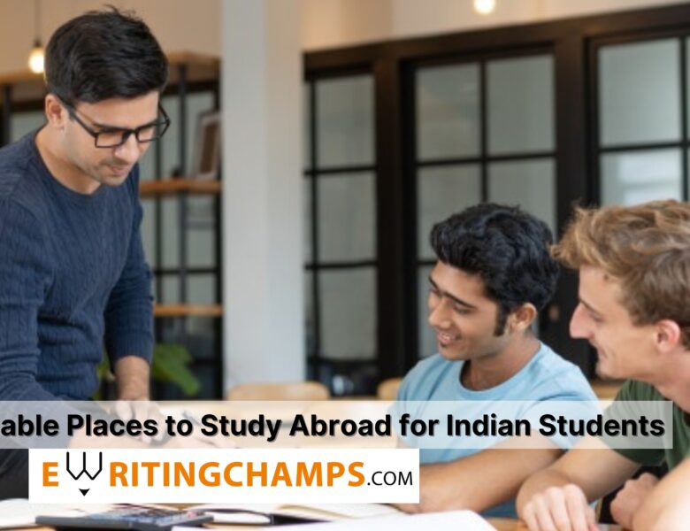 The Most Affordable Places to Study Abroad for Indian Students