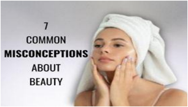 7 Common Misconceptions About Beauty