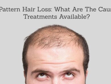Male Pattern Hair Loss: What Are The Causes