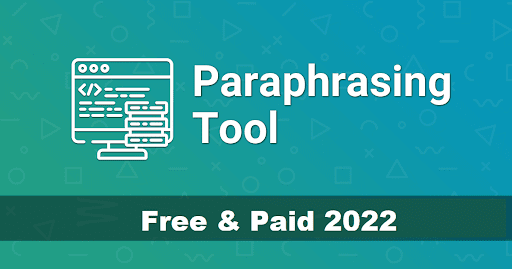 Best Paraphrasing Tools For Marketers And Content Creators